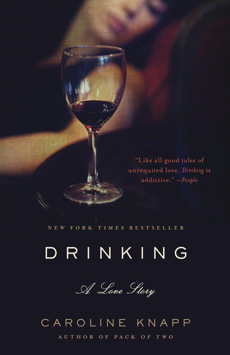 Cover: 9780385315548 | Drinking | A Love Story | Caroline Knapp | Taschenbuch | Englisch