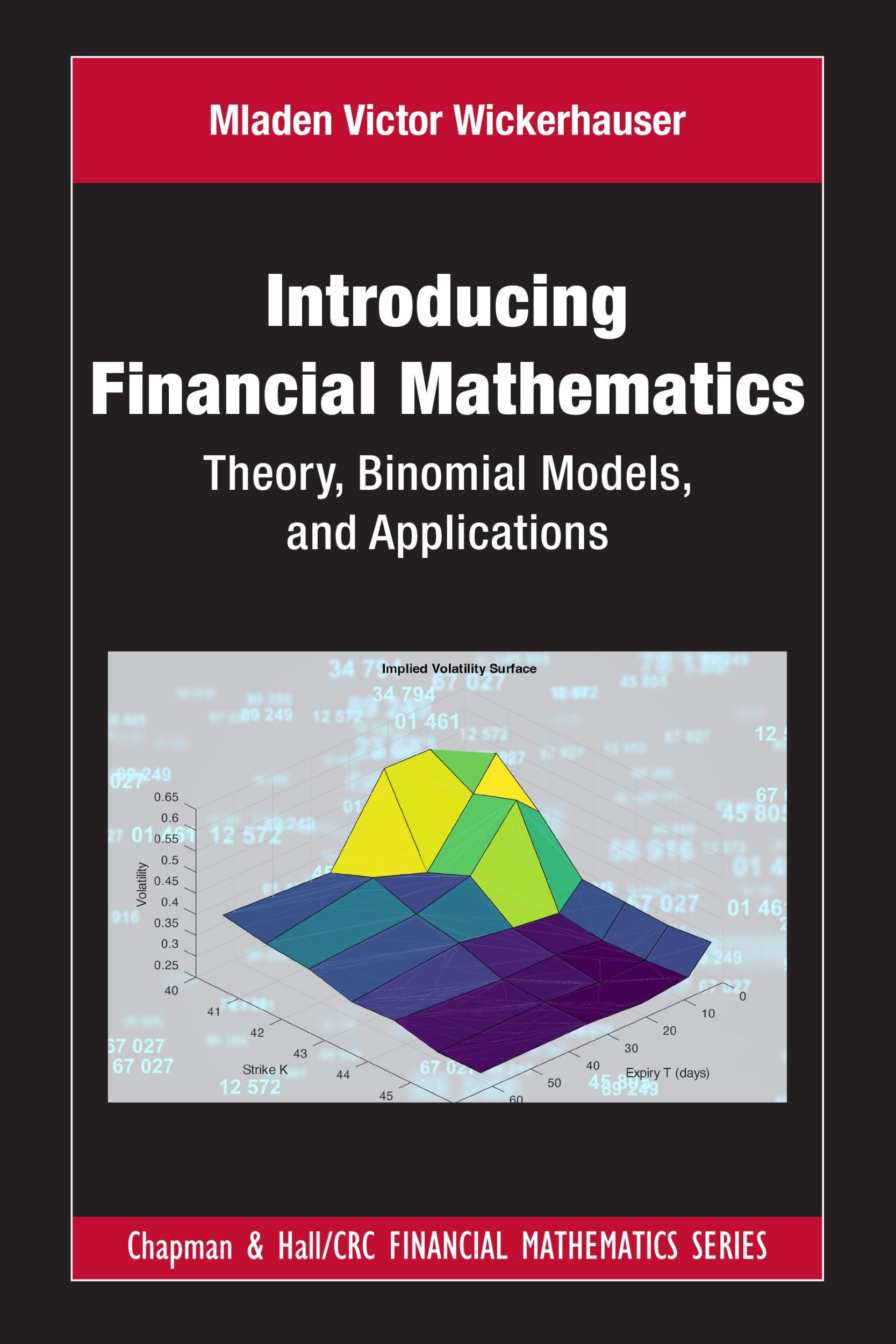 Cover: 9781032359854 | Introducing Financial Mathematics | Mladen Victor Wickerhauser | Buch