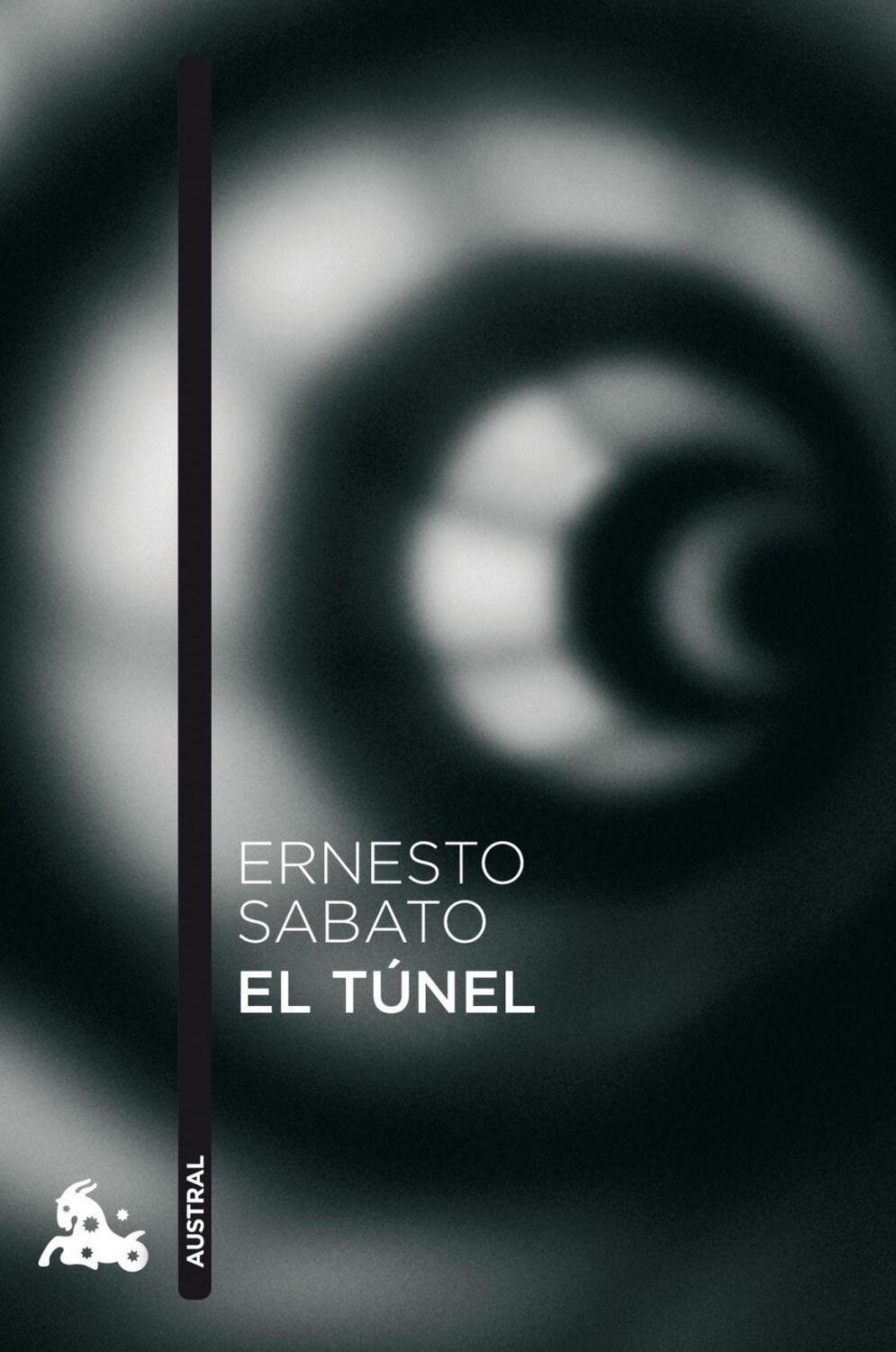 Cover: 9788432248368 | EL TUNEL Nê 708 *11* AUSTRAL. | Taschenbuch | Spanisch | 2010