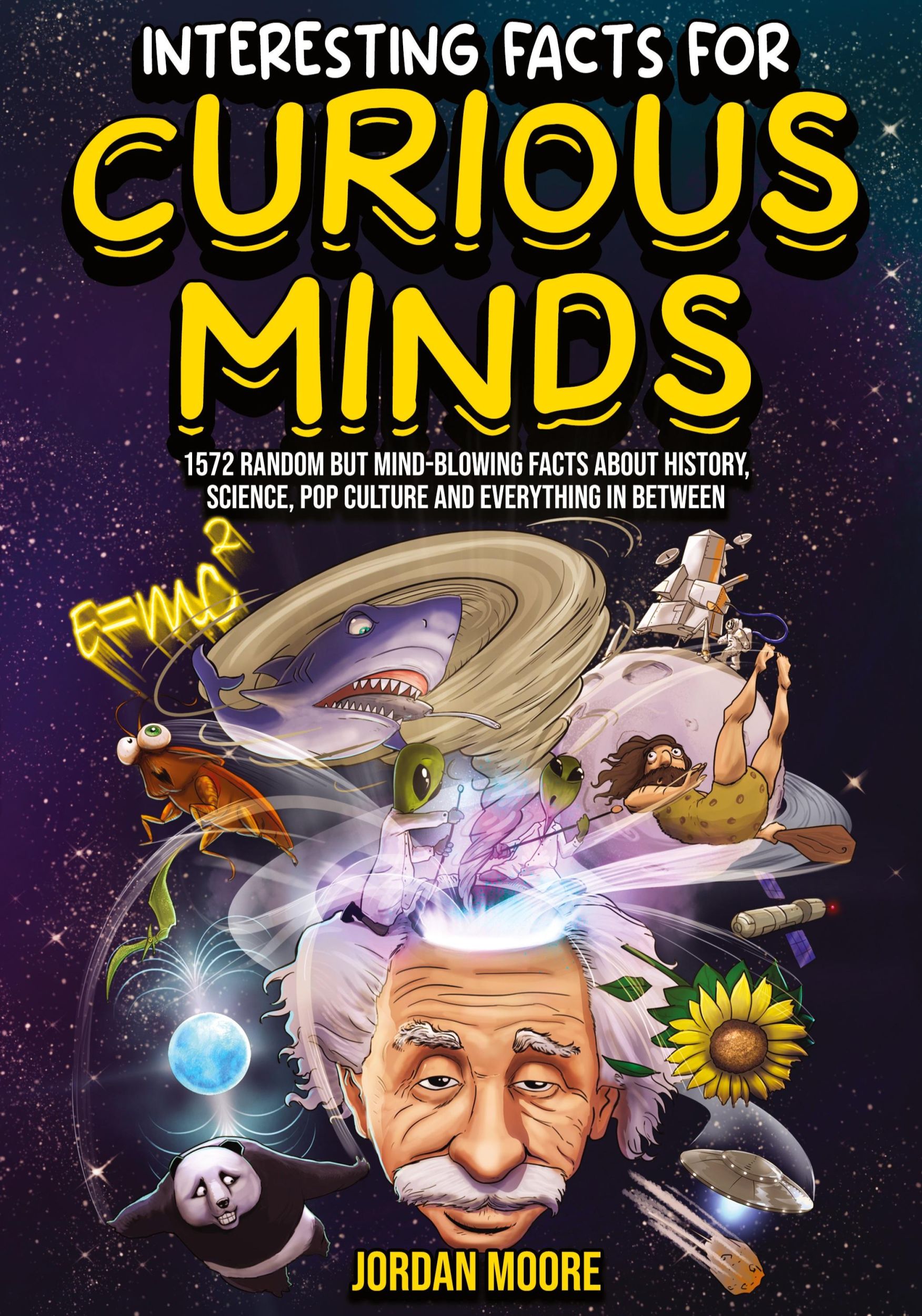 Cover: 9798887680026 | Interesting Facts For Curious Minds | Jordan Moore | Taschenbuch