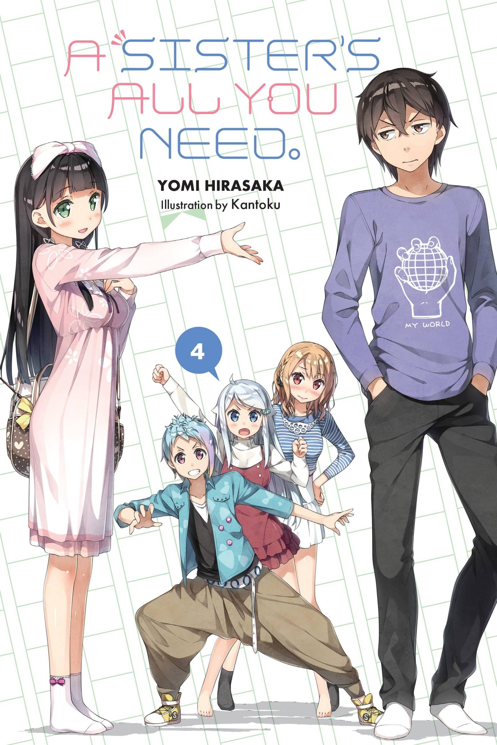 Cover: 9781975353612 | A Sister's All You Need., Vol. 4 (Light Novel) | Volume 4 | Hirasaka