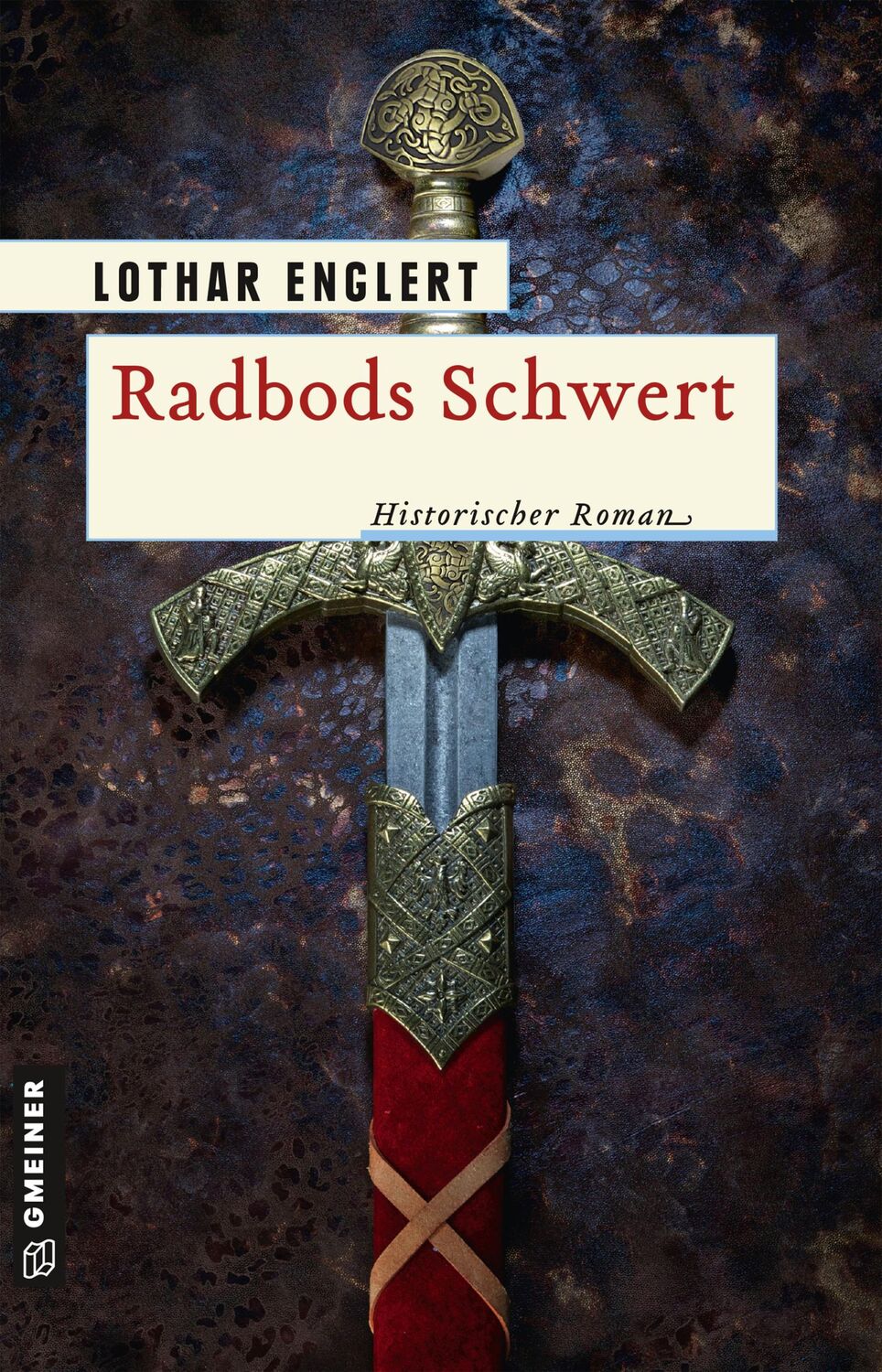 Cover: 9783839225585 | Radbods Schwert | Lothar Englert | Taschenbuch | Radbod | 407 S.