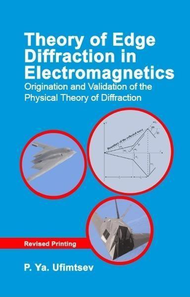 Cover: 9781891121661 | Theory of Edge Diffraction in Electromagnetics: Origination and...