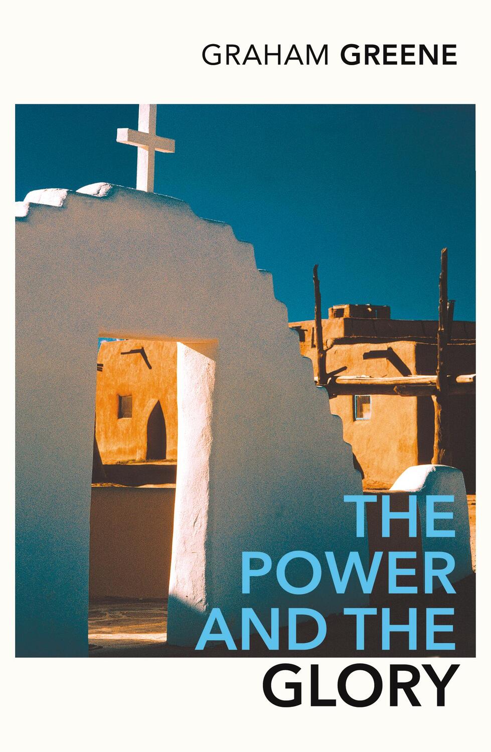 Cover: 9780099286097 | The Power and the Glory | Graham Greene | Taschenbuch | 220 S. | 2001