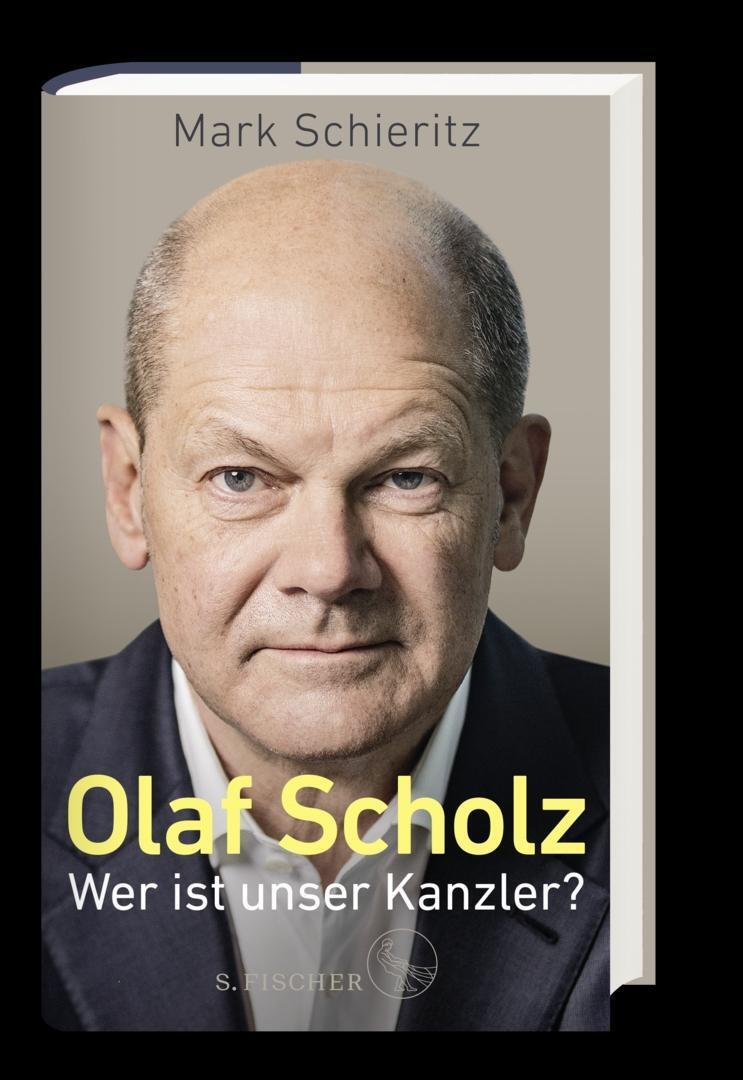 Bild: 9783103971583 | Olaf Scholz - Wer ist unser Kanzler? | Mark Schieritz | Buch | 176 S.