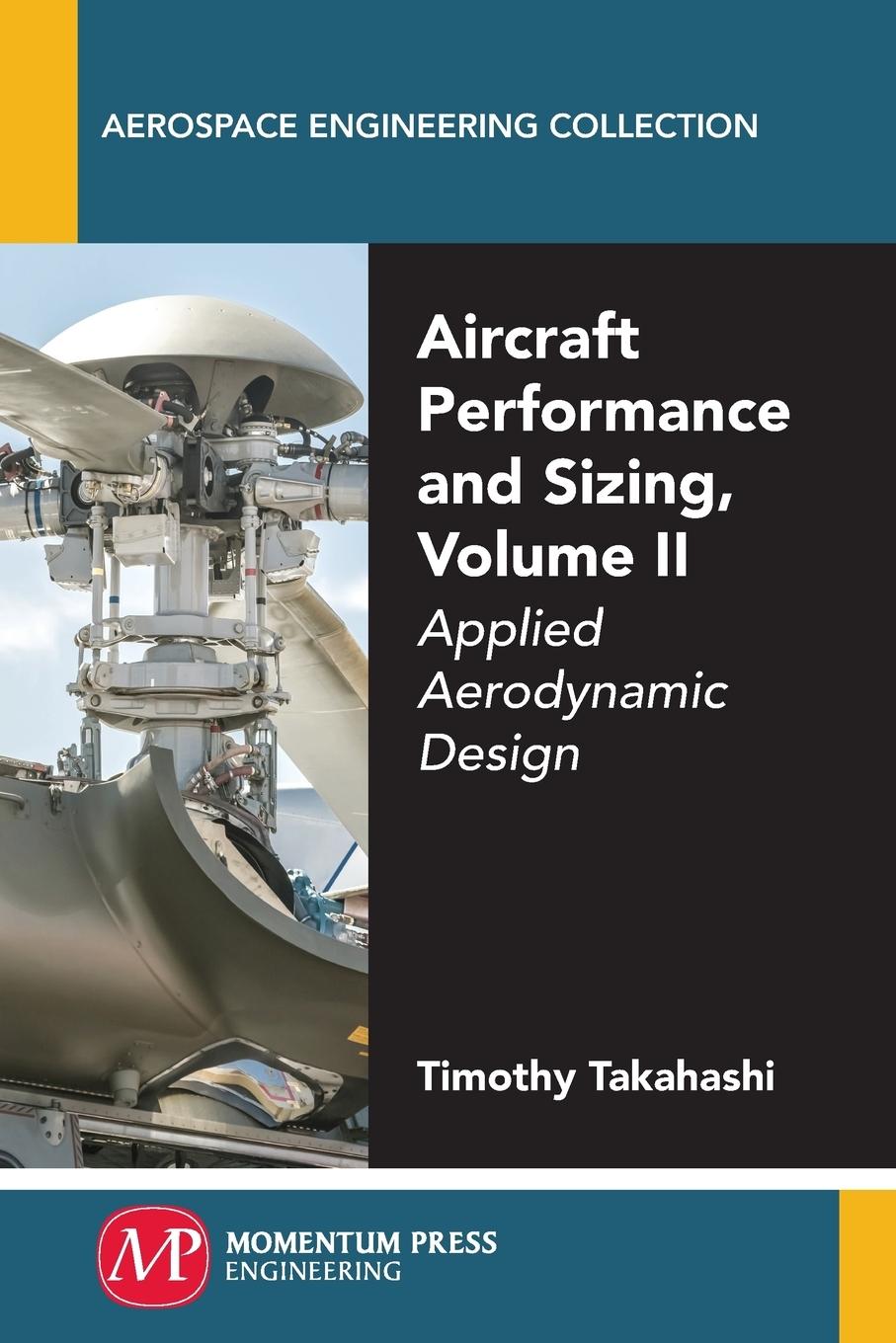 Cover: 9781606509456 | Aircraft Performance and Sizing, Volume II | Timothy Takahashi | Buch