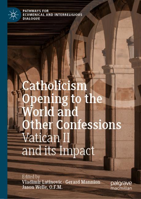 Cover: 9783319985800 | Catholicism Opening to the World and Other Confessions | Buch | xxxiv