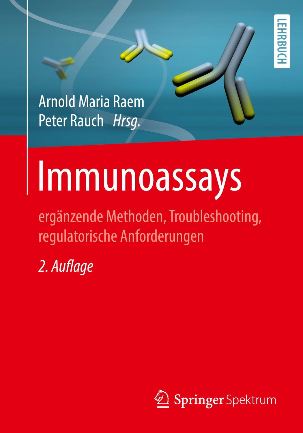 Cover: 9783662626702 | Immunoassays | Peter Rauch (u. a.) | Taschenbuch | Paperback | xxxii