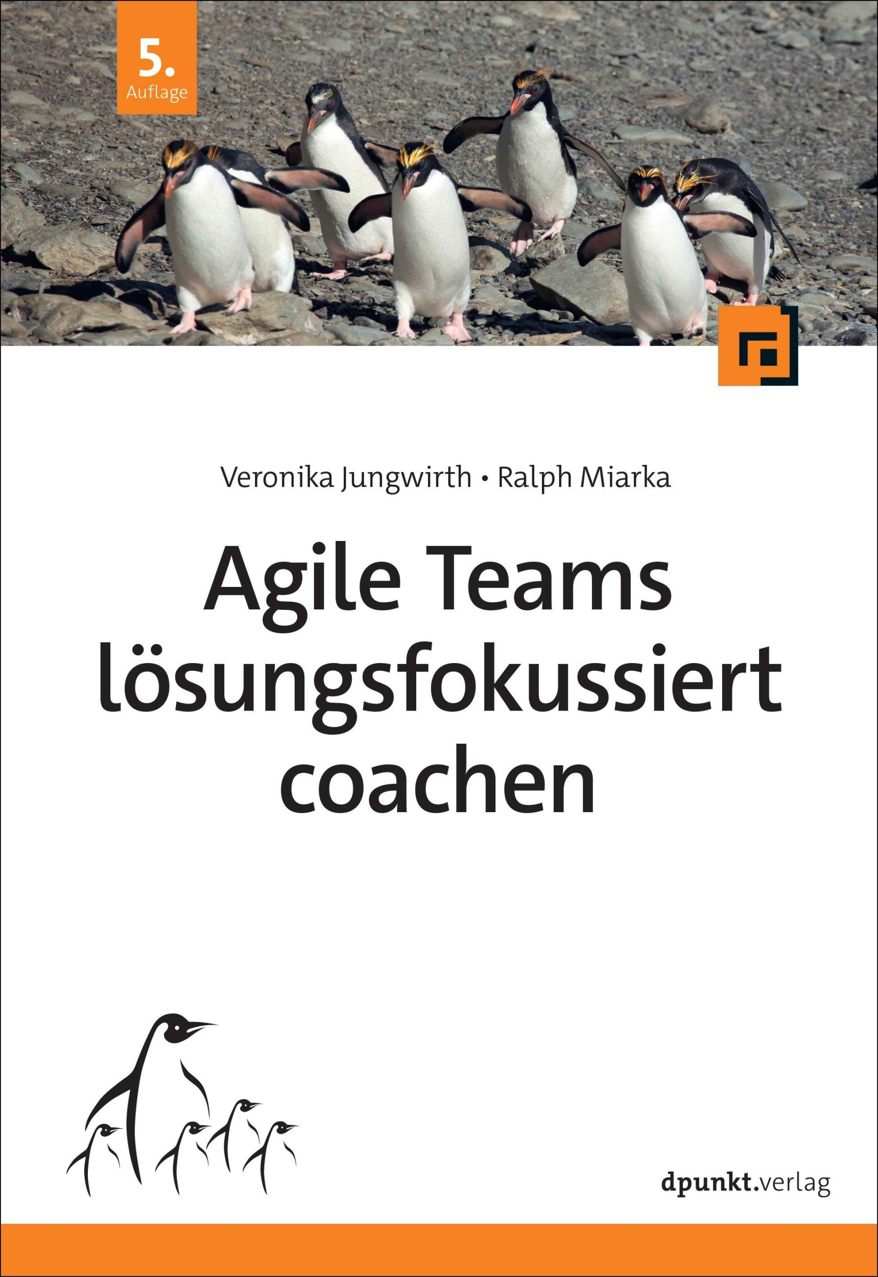 Cover: 9783988890283 | Agile Teams lösungsfokussiert coachen | Veronika Jungwirth (u. a.)