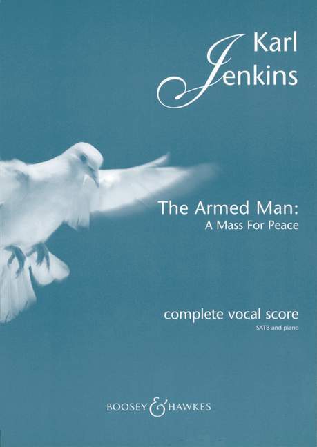 Cover: 9780851624686 | The Armed Man: A Mass for Peace, Klavierauszug | Englisch