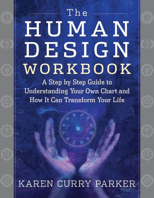 Cover: 9781950253296 | The Human Design Workbook | Karen Curry Parker | Taschenbuch | 2022