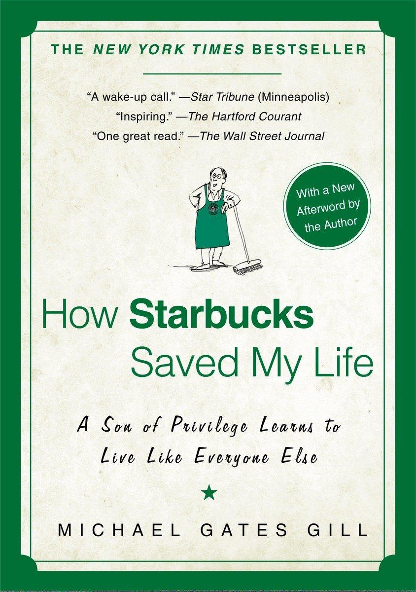 Cover: 9781592404049 | How Starbucks Saved My Life | Michael Gates Gill | Taschenbuch | 2008