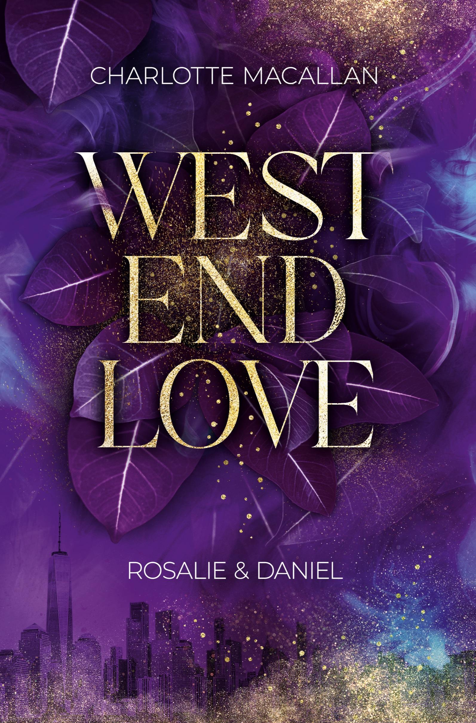 Cover: 9783759277336 | West End Love: Rosalie &amp; Daniel | Charlotte Macallan | Taschenbuch