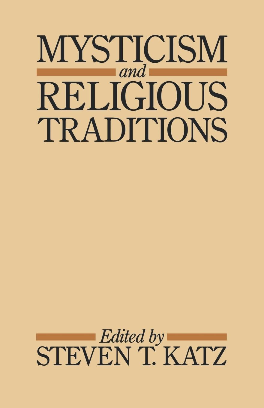 Cover: 9780195033144 | Mysticism and Religious Traditions | Leo Katz (u. a.) | Taschenbuch