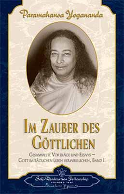 Cover: 9780876122426 | Im Zauber des Göttlichen | Paramahansa Yogananda | Taschenbuch | 2004