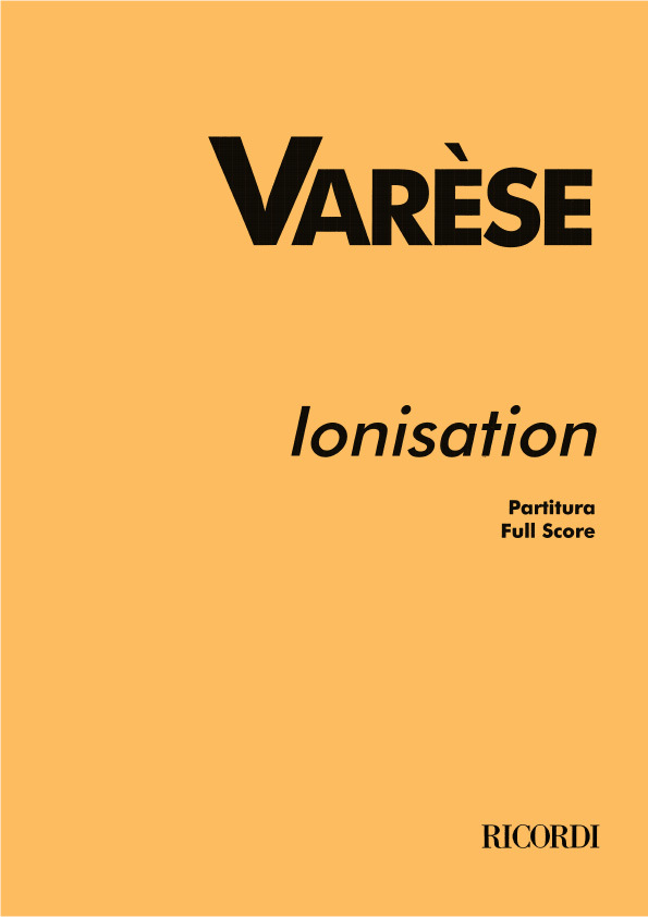 Cover: 9790041353197 | Ionisation | Edgar Varèse | Partitur | Ricordi | EAN 9790041353197