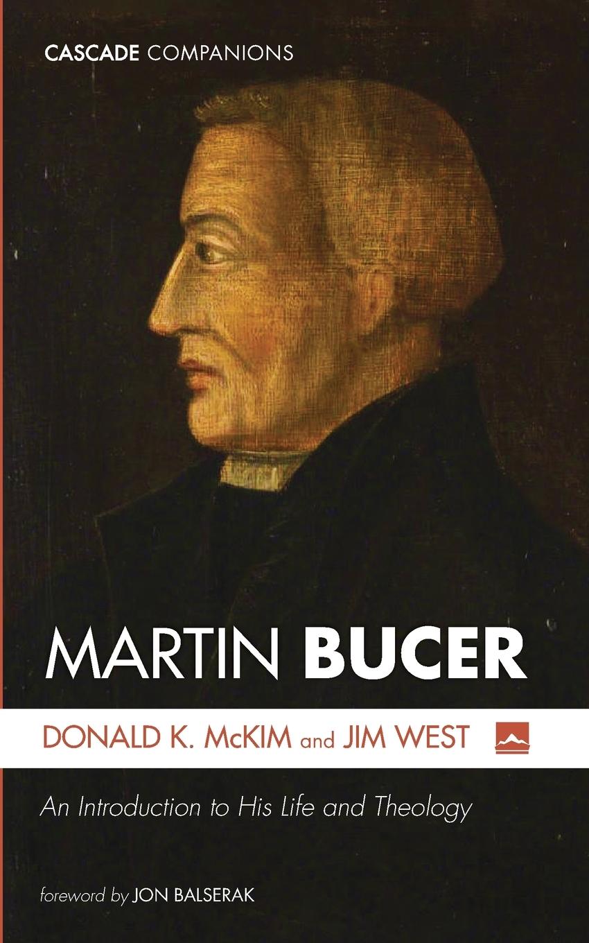 Cover: 9781666738988 | Martin Bucer | Donald K. Mckim (u. a.) | Taschenbuch | Englisch | 2023