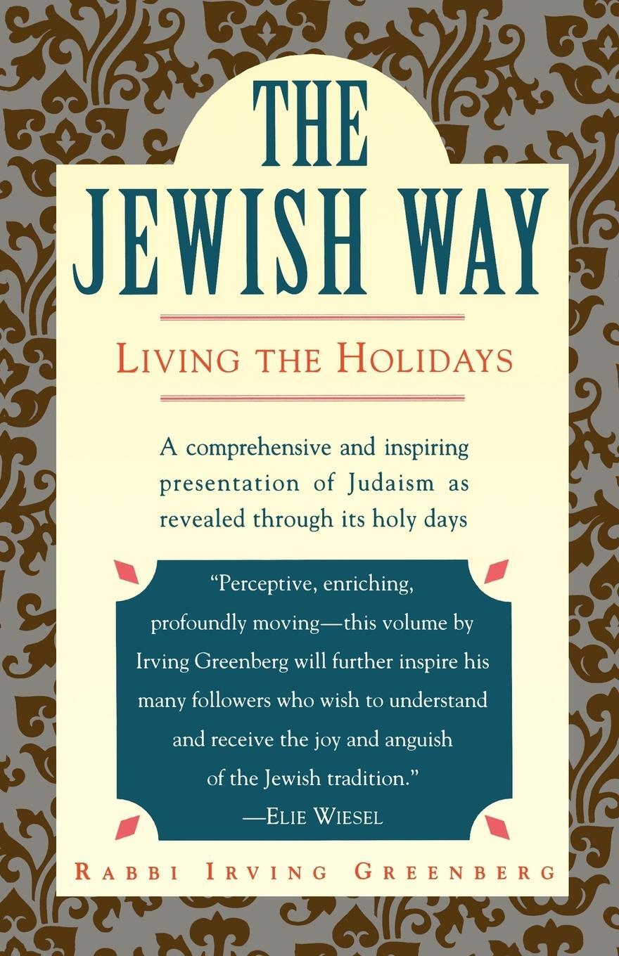 Cover: 9780671873035 | The Jewish Way: Living the Holidays | Irving Greenberg | Taschenbuch