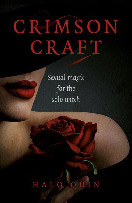 Cover: 9781785359392 | Crimson Craft: Sexual Magic for the Solo Witch | Halo Quin | Buch