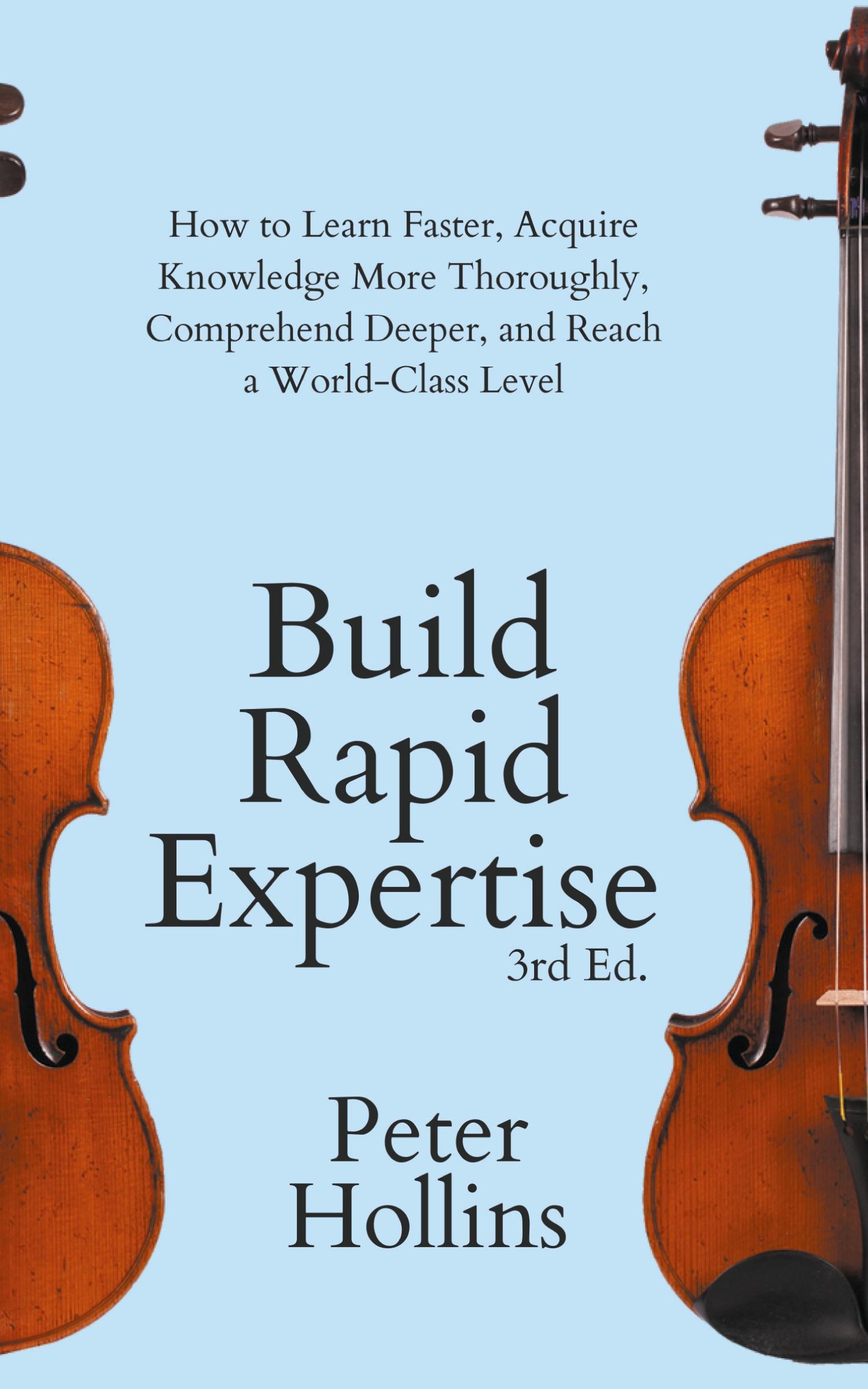 Cover: 9781647434052 | Build Rapid Expertise | Peter Hollins | Buch | Englisch | 2022