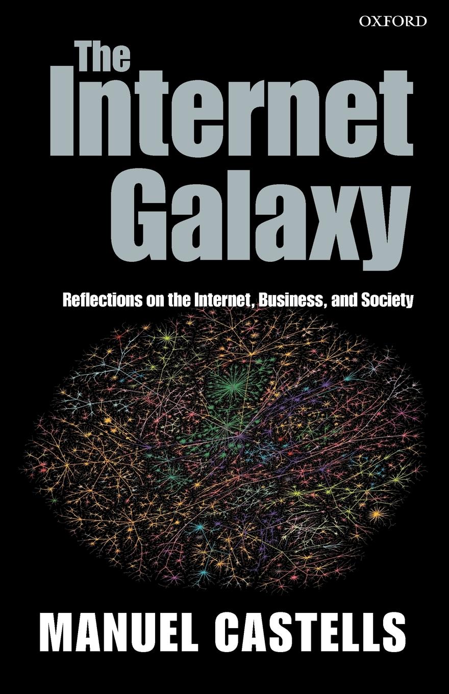 Cover: 9780199255771 | The Internet Galaxy | Manuel Castells | Taschenbuch | Englisch | 2002