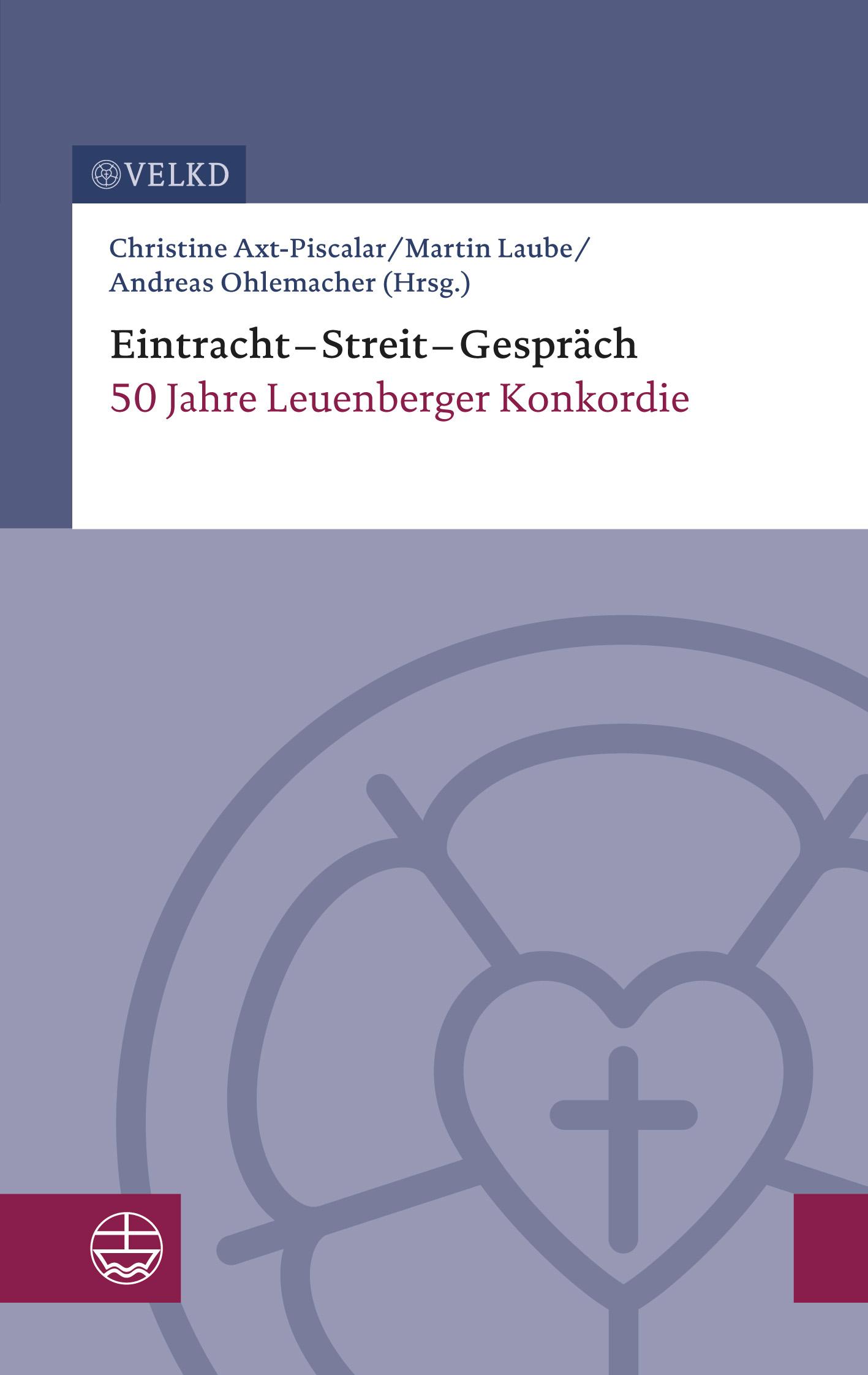 Cover: 9783374077090 | Eintracht - Streit - Gespräch | 50 Jahre Leuenberger Konkordie | Buch