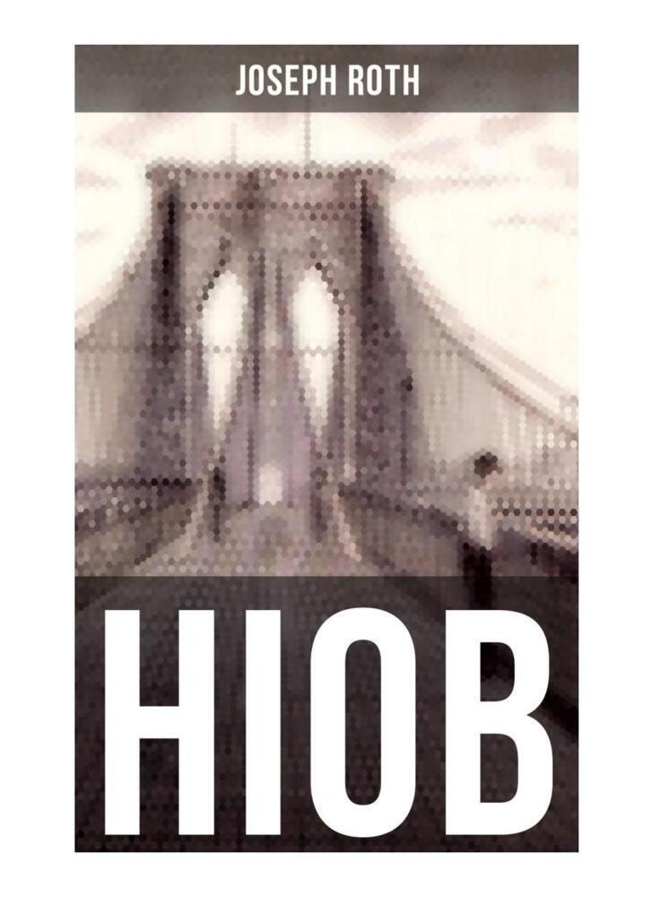 Cover: 9788027253661 | HIOB | Joseph Roth | Taschenbuch | Musaicum Books | EAN 9788027253661