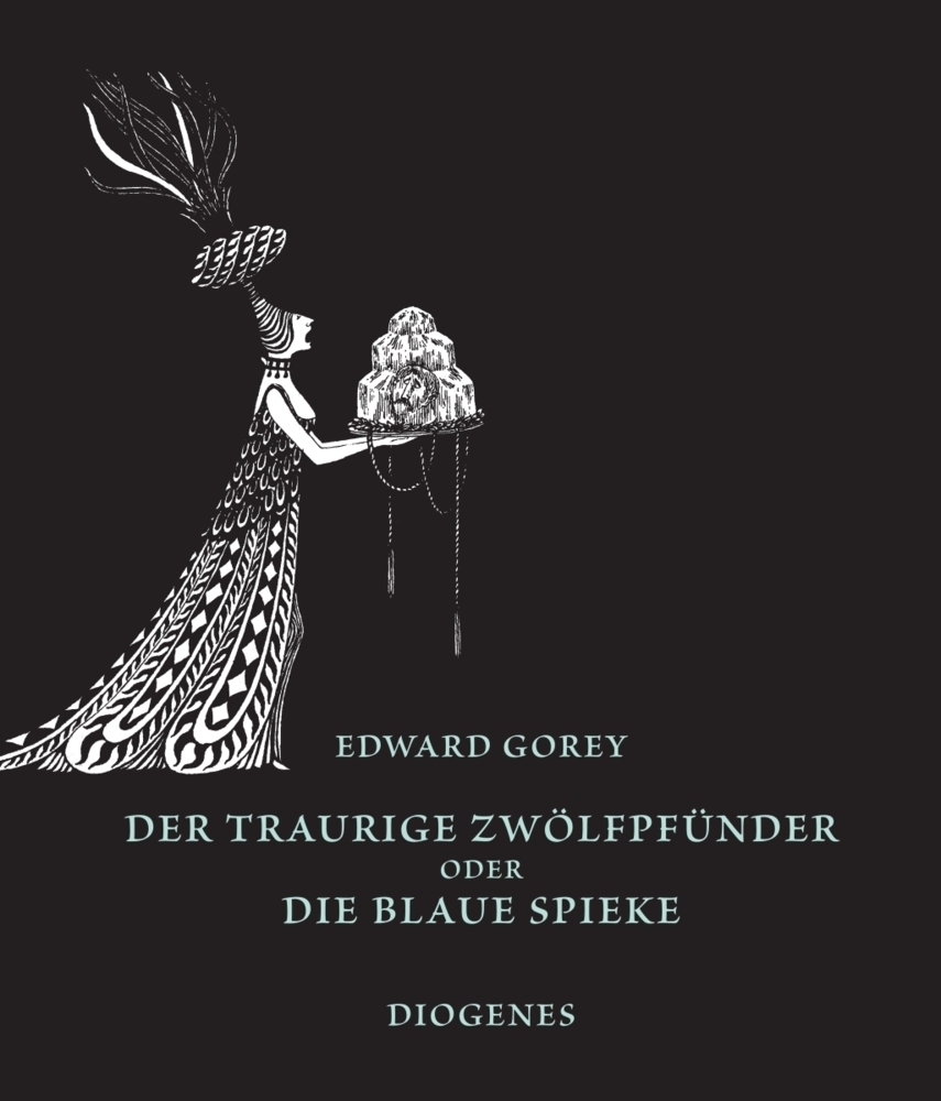 Cover: 9783257021776 | Der traurige Zwölfpfünder oder Die blaue Spieke | Edward Gorey | Buch