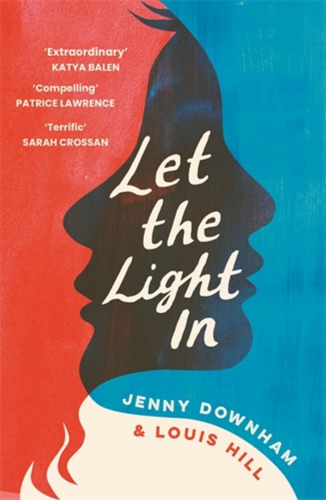 Cover: 9781788453486 | Let the Light In | Jenny Downham (u. a.) | Taschenbuch | Englisch