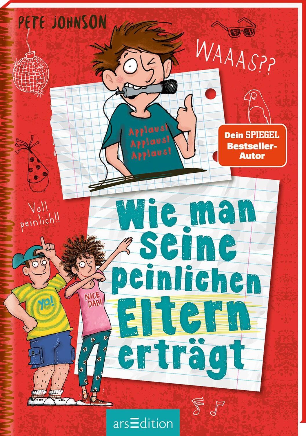 Cover: 9783845839448 | Wie man seine peinlichen Eltern erträgt (Eltern 2) | Pete Johnson