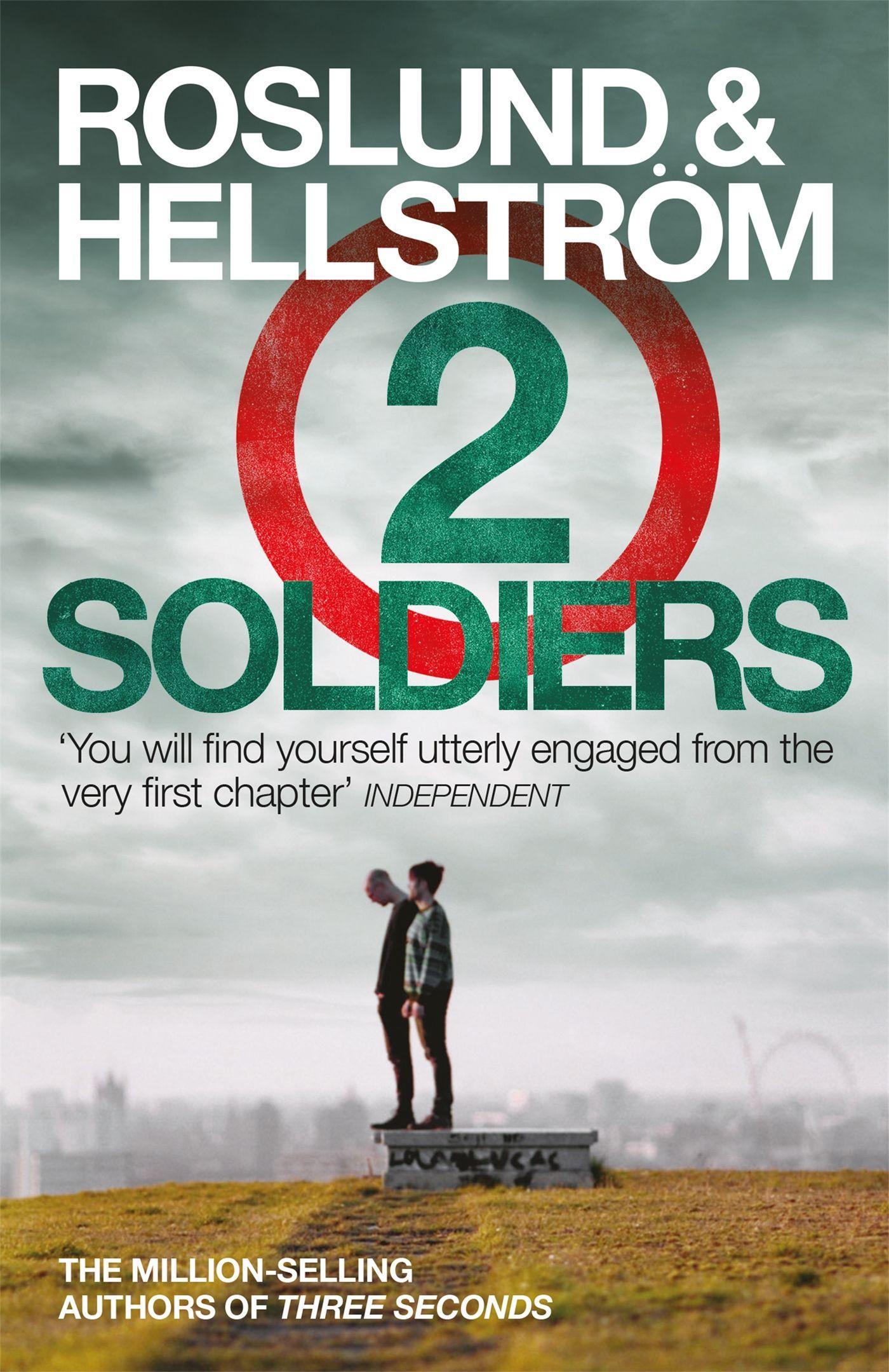 Cover: 9780857386854 | Two Soldiers | Ewert Grens 5 | Anders Roslund (u. a.) | Taschenbuch