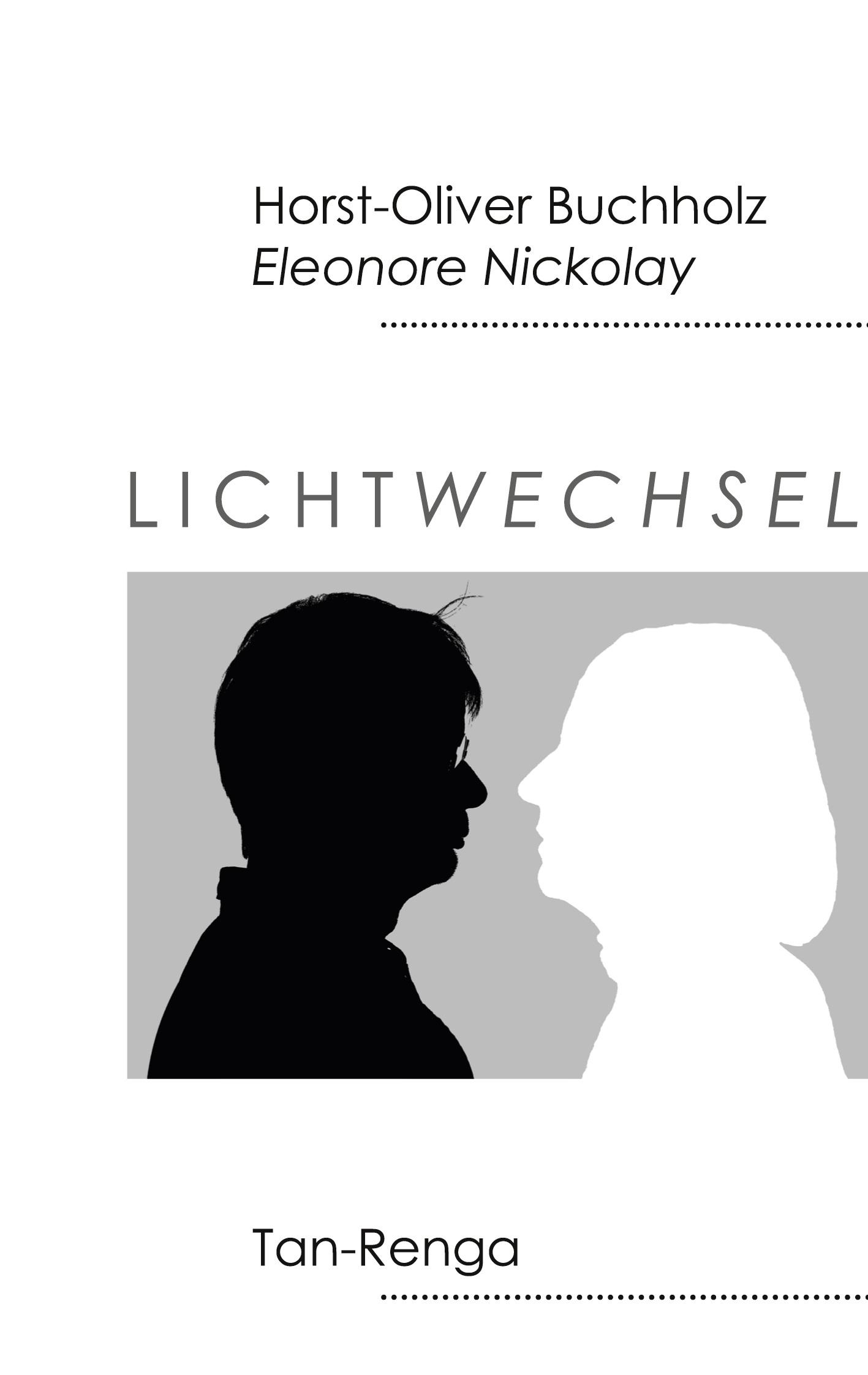 Cover: 9783949029110 | Lichtwechsel (Tan - Renga) | Eleonore Nickolay (u. a.) | Buch | 64 S.