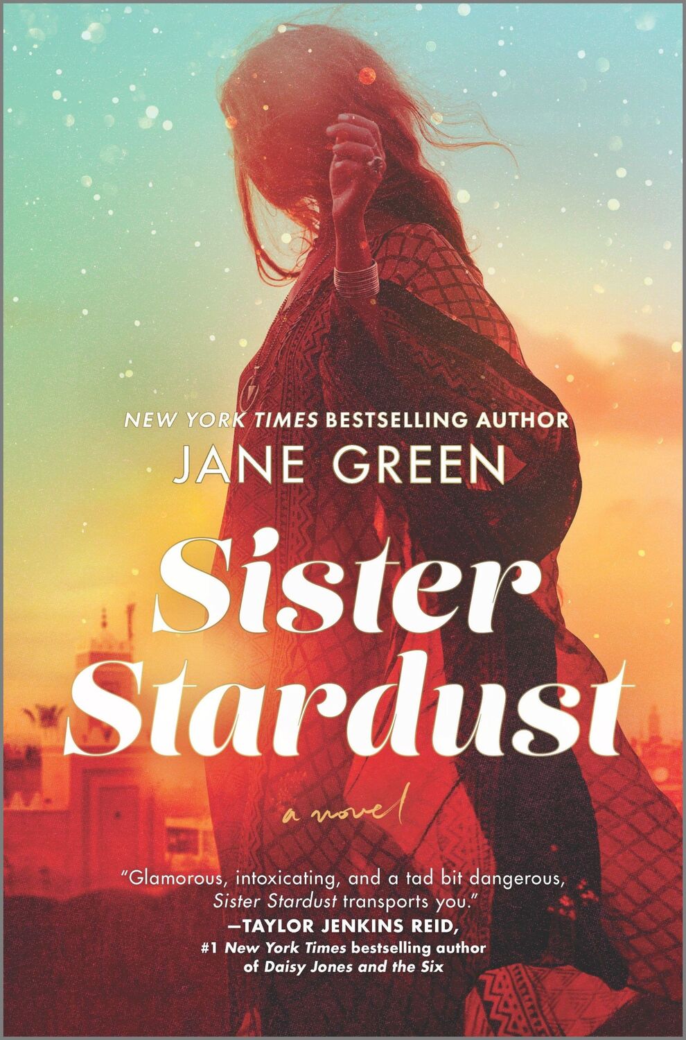 Cover: 9781335425782 | Sister Stardust | Jane Green | Buch | Englisch | 2022