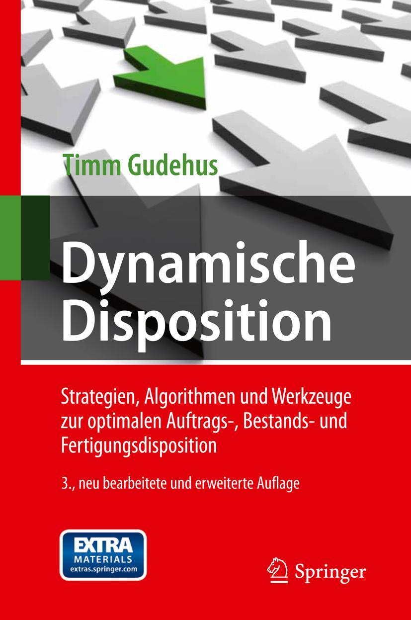 Cover: 9783642229824 | Dynamische Disposition | Timm Gudehus | Buch | xvi | Deutsch | 2011