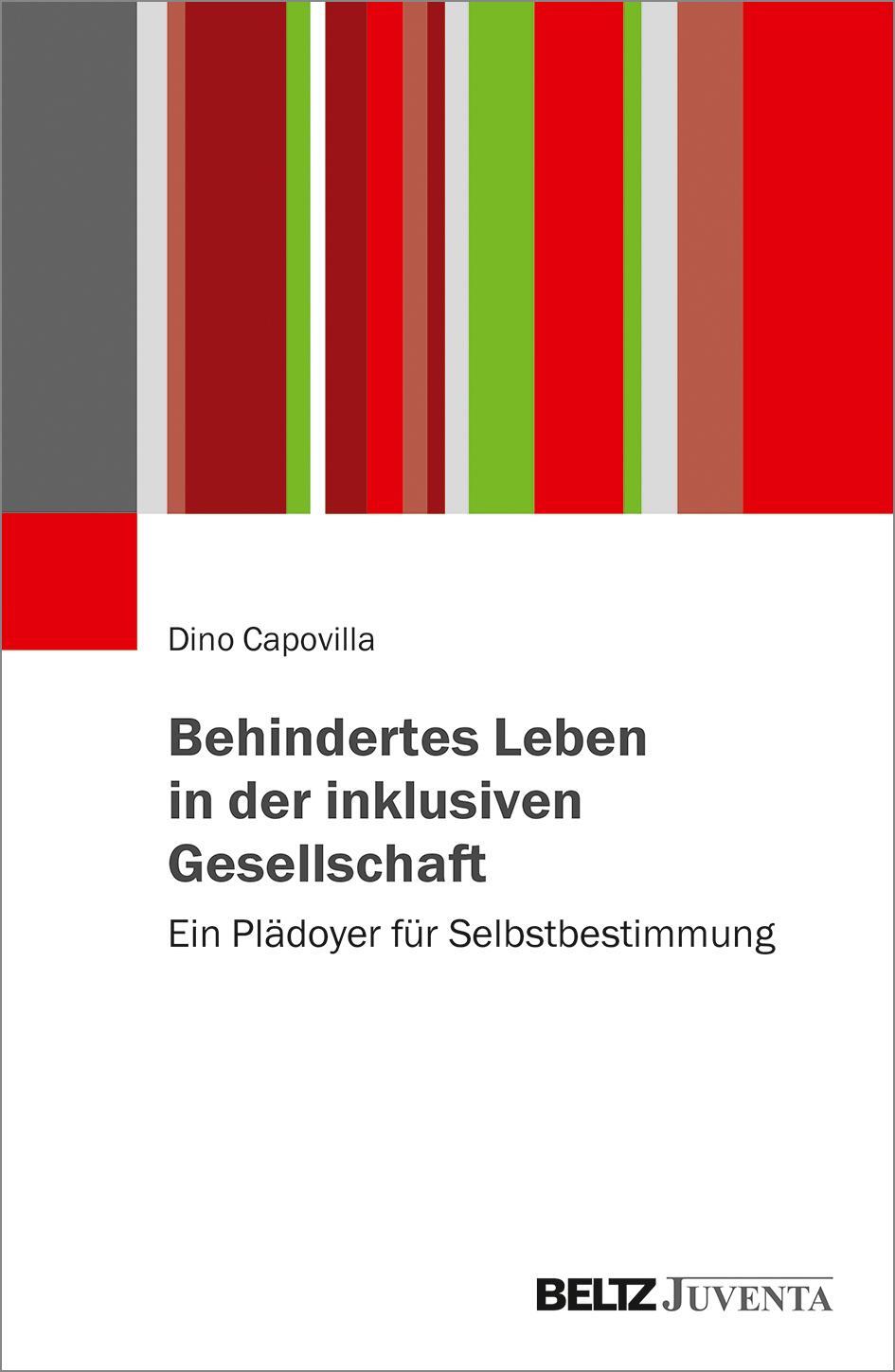 Cover: 9783779964124 | Behindertes Leben in der inklusiven Gesellschaft | Dino Capovilla