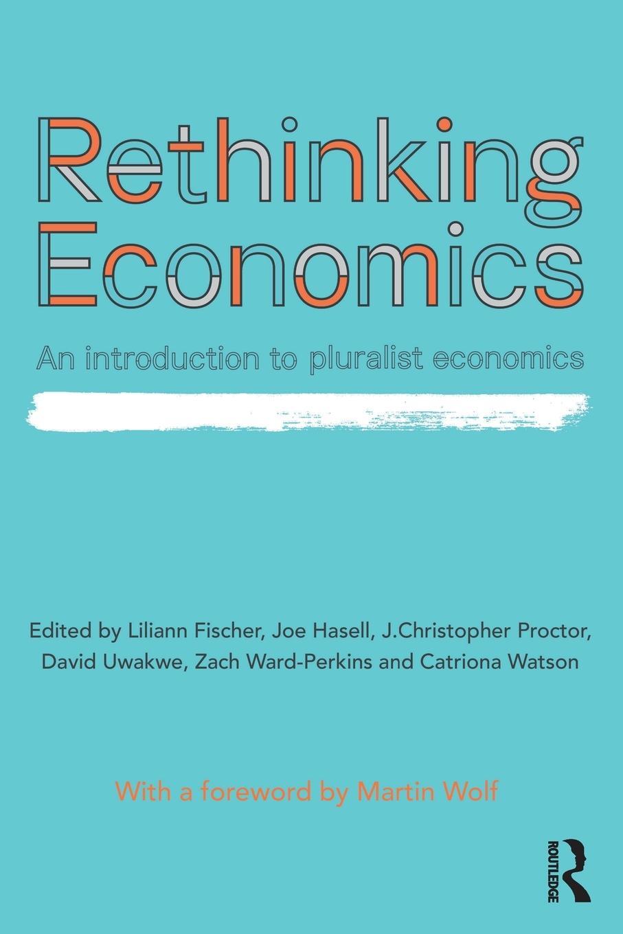 Cover: 9781138222687 | Rethinking Economics | An Introduction to Pluralist Economics | Buch