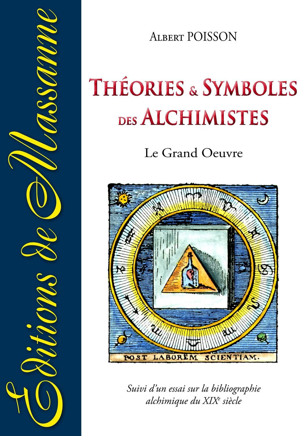 Cover: 9782911705106 | Théories et symboles des Alchimistes | Albert Poisson | Taschenbuch