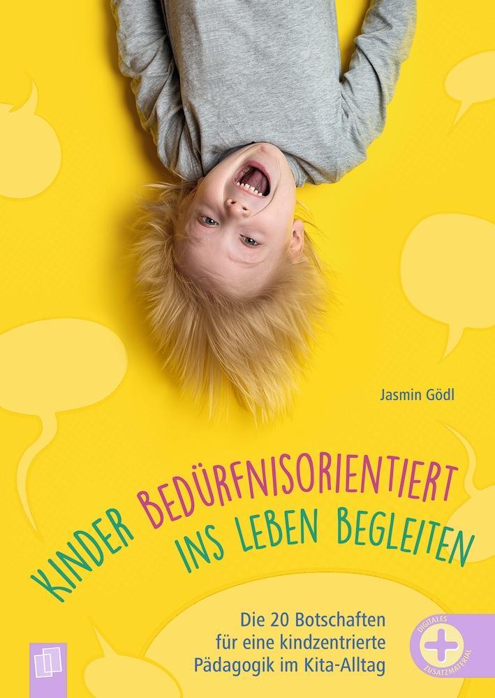 Cover: 9783834667380 | Kinder bedürfnisorientiert ins Leben begleiten | Jasmin Gödl | Buch