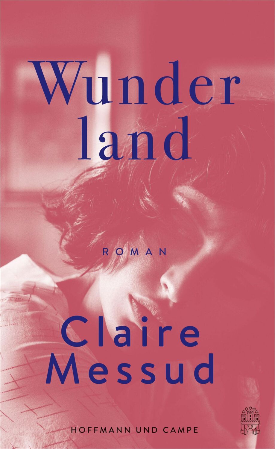 Cover: 9783455006148 | Wunderland | Claire Messud | Buch | 384 S. | Deutsch | 2021