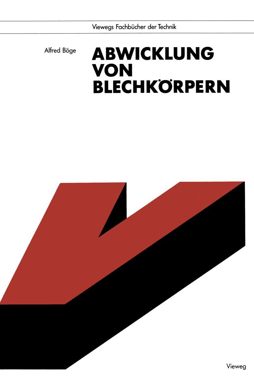 Cover: 9783528051242 | Abwicklung von Blechkörpern | Alfred Böge | Taschenbuch | 126 S.