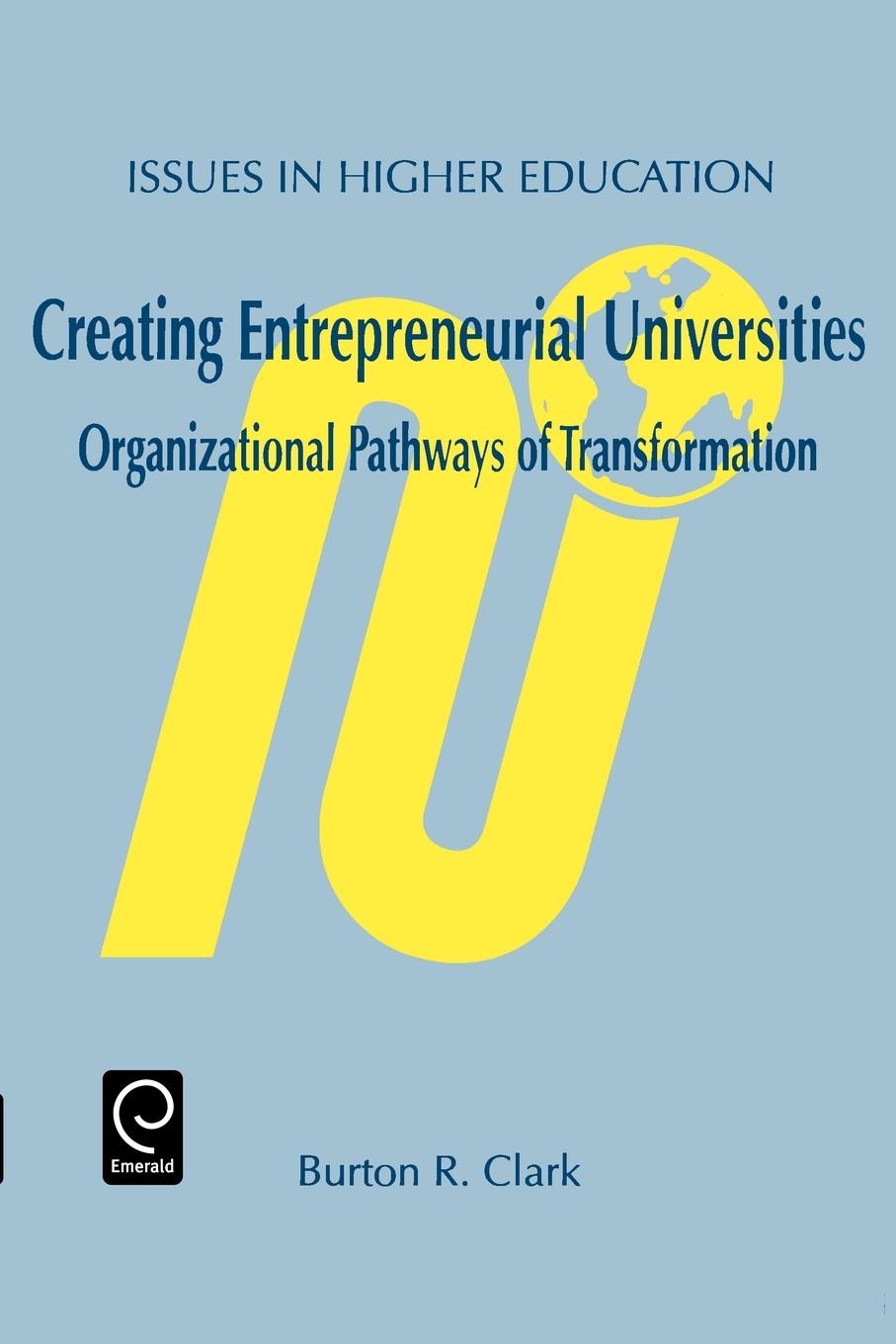 Cover: 9780080433547 | Creating Entrepreneurial Universities | Burton R. Clark | Taschenbuch