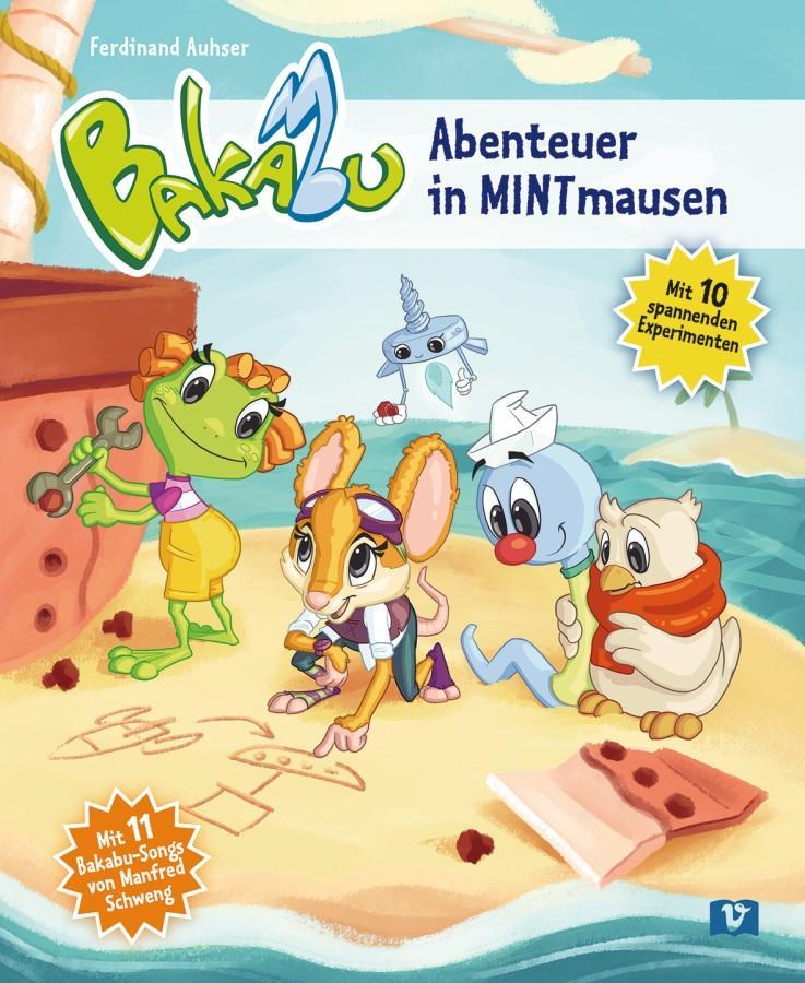 Cover: 9783199696018 | Bakabu - Abenteuer in MINTmausen | Ferdinand Auhser (u. a.) | Buch