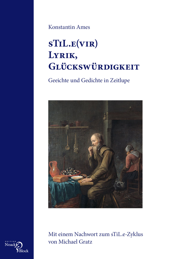 Cover: 9783868130966 | sTiL.e(vir) Lyrik, Glückswürdigkeit | Konstantin Ames | Taschenbuch