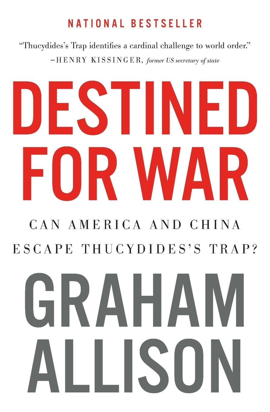 Cover: 9781328915382 | Destined for War | Can America and China Escape Thucydides's Trap?