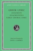 Cover: 9780674991583 | Greek Lyric, Volume II: Anacreon, Anacreontea, Choral Lyric from...