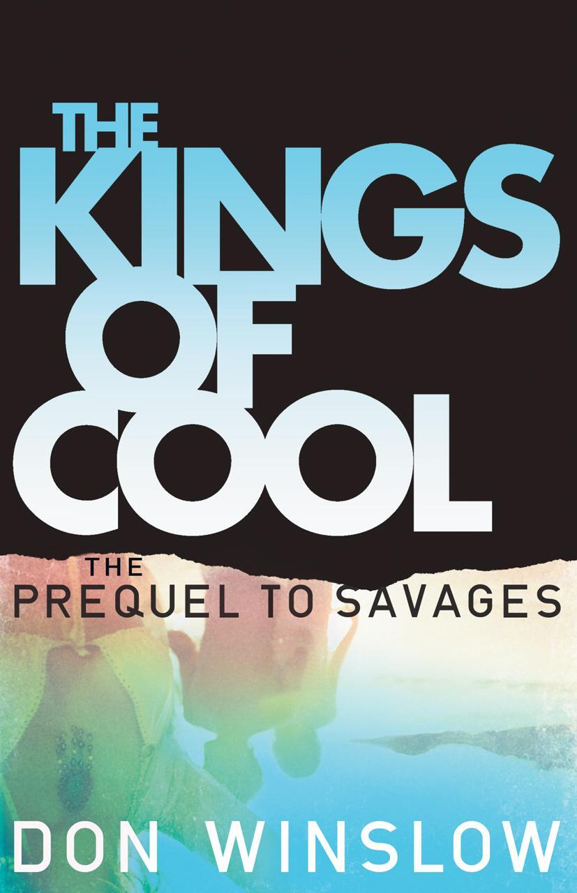 Cover: 9780099576549 | The Kings of Cool | Don Winslow | Taschenbuch | B-format paperback