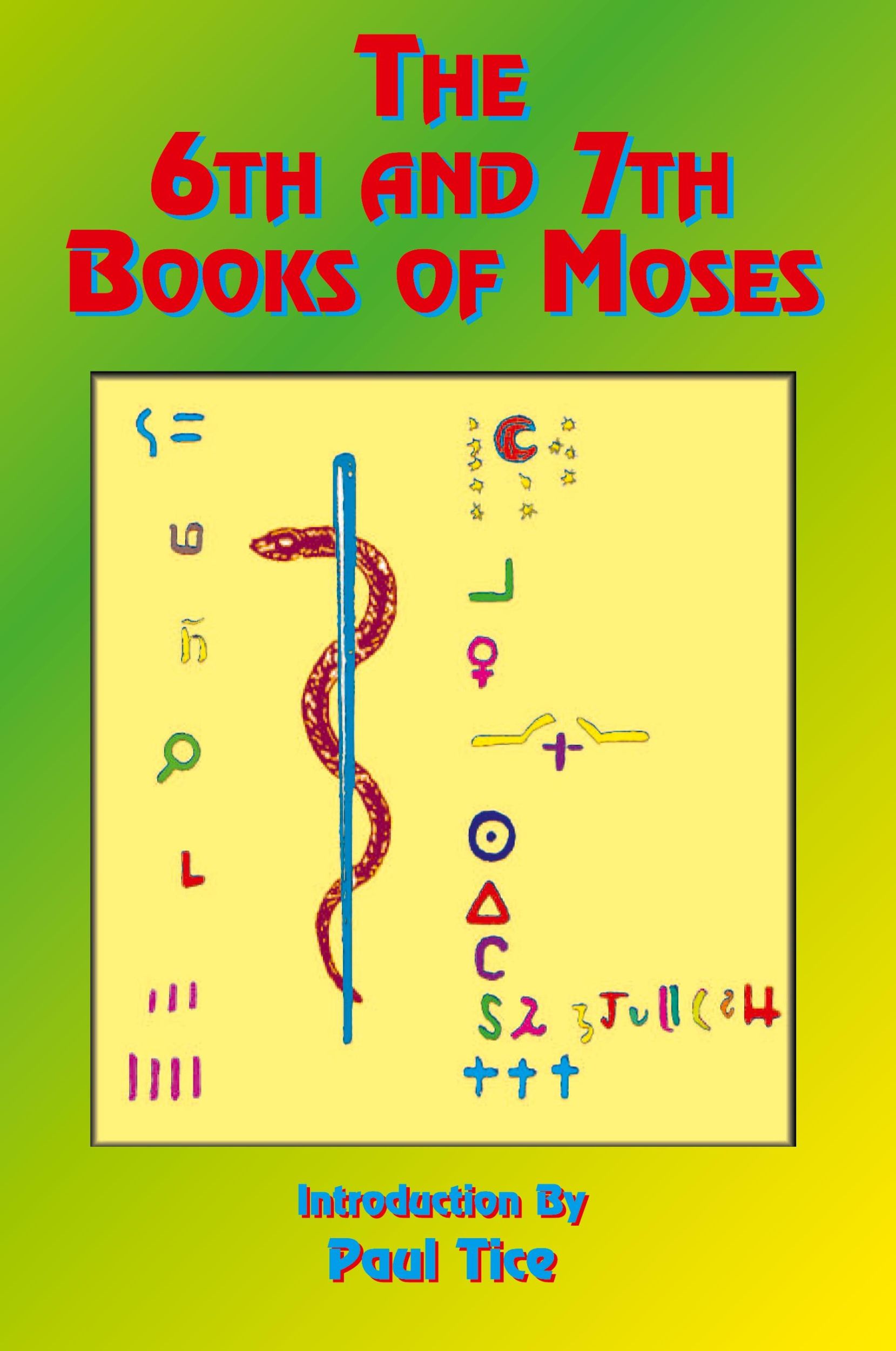 Cover: 9781585090457 | The 6th and 7th Books of Moses | Taschenbuch | Englisch | 1999