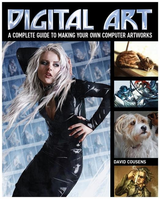 Cover: 9781848589759 | Digital Art | David Cousens | Taschenbuch | Englisch | 2013