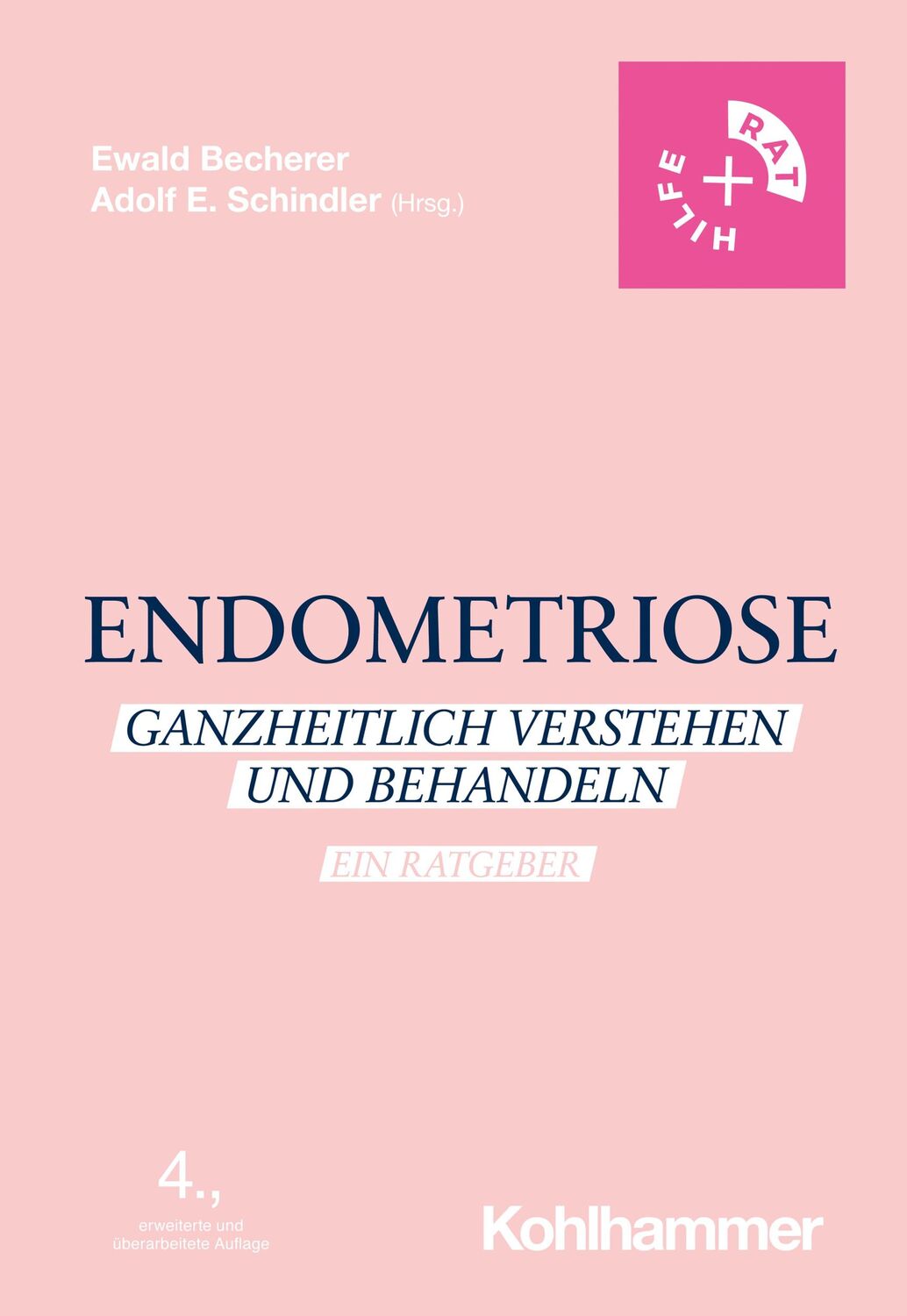 Cover: 9783170406681 | Endometriose | Ganzheitlich verstehen und behandeln - Ein Ratgeber