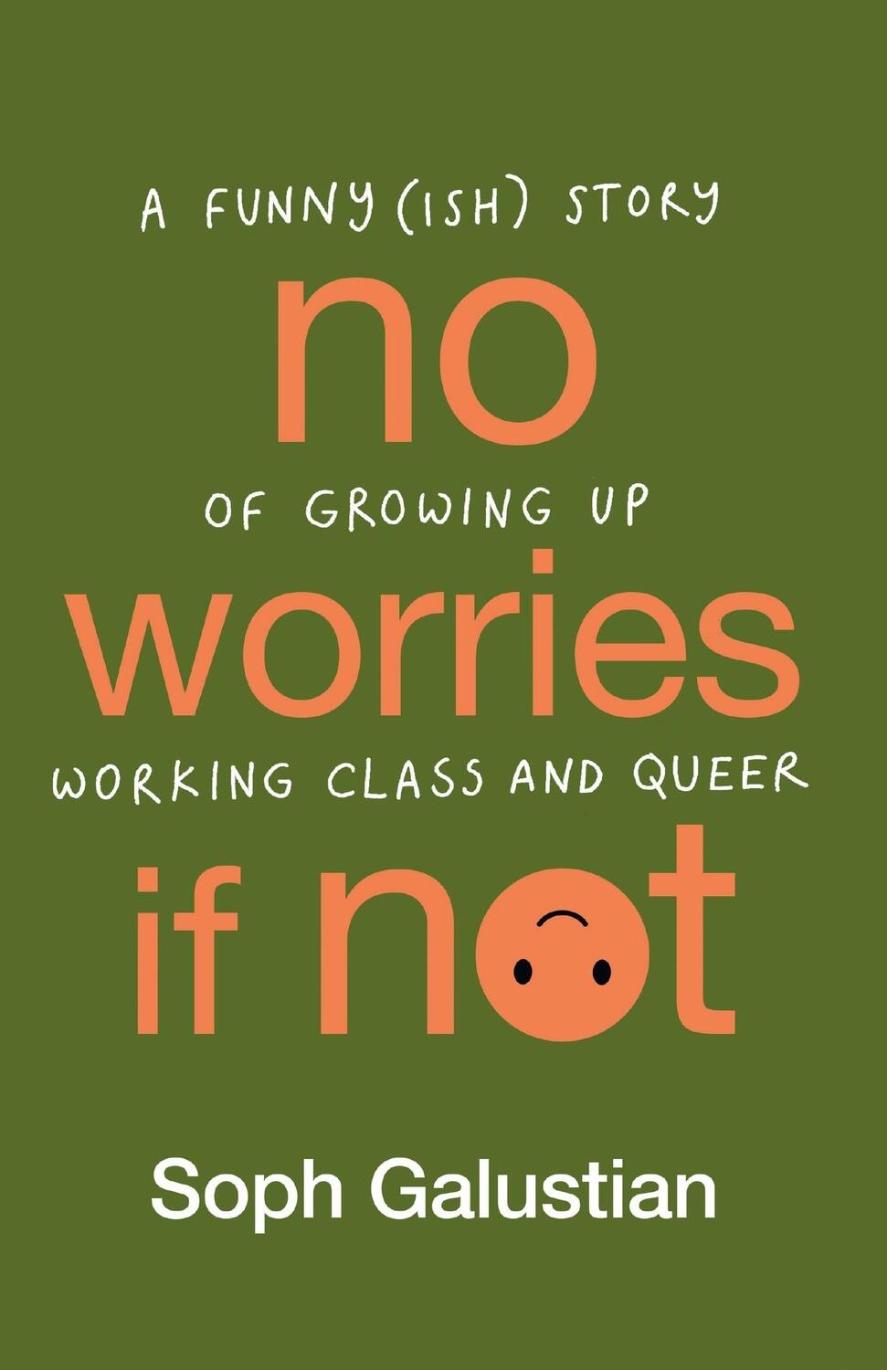 Cover: 9781804190081 | No Worries If Not | Soph Galustian | Buch | Gebunden | 2023